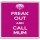 Freak Out and Call Mum - Large Coaster