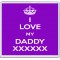 I Love My Daddy XXXXXX - Large Coaster