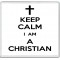 Keep Calm I am a Christian - Large Coaster
