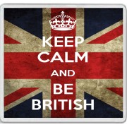 Keep Calm and Be British - Large Coaster