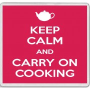Keep Calm and Carry On Cooking - Large Coaster