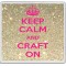 Keep Calm and Craft On - Large Coaster