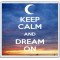 Keep Calm and Dream On - Large Coaster