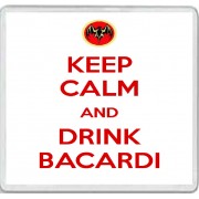 Keep Calm and Drink Bacardi - Large Coaster