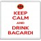 Keep Calm and Drink Bacardi - Large Coaster