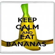Keep Calm and Eat Bananas - Large Coaster