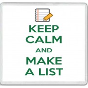 Keep Calm and Make a List - Large Coaster