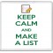 Keep Calm and Make a List - Large Coaster