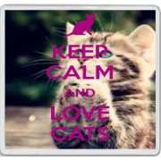Keep Calm and Love Cats - Large Coaster