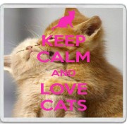 Keep Calm and Love Cats - Large Coaster