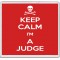Keep Calm I'm a Judge - Large Coaster