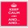Keep Calm And And. And. - Large Coaster