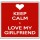 Keep Calm I Love My Girlfriend - Large Coaster