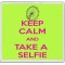 Keep Calm and Take a Selfie - Large Coaster