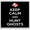 Keep Calm and Hunt Ghosts - Large Coaster