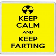 Keep Calm and Keep Farting - Large Coaster