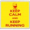 Keep Calm and Keep Running - Large Coaster