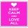 Keep Calm and Love All - Large Coaster