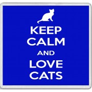 Keep Calm and Love Cats - Large Coaster