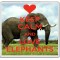 Keep Calm and Love Elephants - Large Coaster