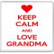 Keep Calm and Love Grandma - Large Coaster