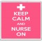 Keep Calm and Nurse On - Large Coaster