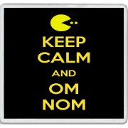 Keep Calm and Om Nom - Large Coaster