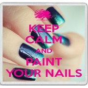 Keep Calm and Paint Your Nails - Large Coaster