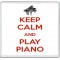 Keep Calm and Play Piano - Large Coaster