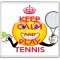 Keep Calm and Play Tennis - Large Coaster