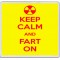 Keep Calm and Fart On - Large Coaster