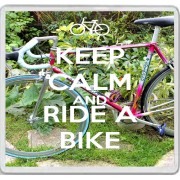 Keep Calm and Ride a Bike - Large Coaster