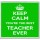 Keep Calm You're the Best Teacher Ever - Large Coaster