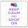 Keep Calm and Shop On - Large Coaster