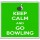 Keep Calm and Go Bowling - Large Coaster