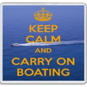 Keep Calm and Carry On Boating - Large Coaster