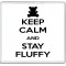 Keep Calm and Stay Fluffy - Large Coaster