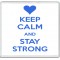 Keep Calm and Stay Strong - Large Coaster 