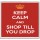 Keep Calm and Shop Till you Drop - Large Coaster