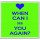 When Can I See you Again? - Large Coaster