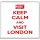 Keep Calm and Visit London - Large Coaster