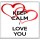 Keep Calm I Love You - Large Coaster