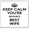 Keep Calm You're Britain's Best Wife - Large Coaster