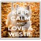 Keep Calm and Love a Westie - Large Coaster