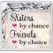 Sisters by Chance Friends by Choice - Large Coaster
