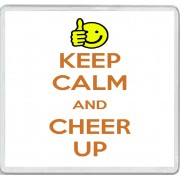 Keep Calm and Cheer Up - Large Coaster
