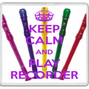 Keep Calm and Play Recorder - Large Coaster