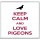Keep Calm and Love Pigeons - Large Coaster
