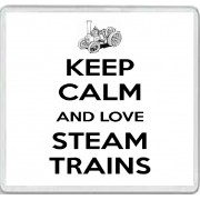 Keep Calm and Love Steam Trains - Large Coaster