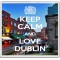 Keep Calm and Love Dublin - Large Coaster